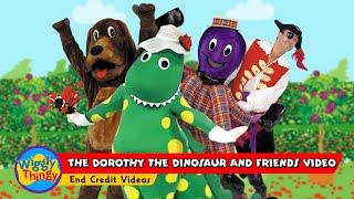 WigglyThingy  The Dorothy the Dinosaur and Friends Video  End Credit Videos