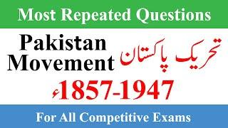 Pakistan Movement 1857 to 1947 Mcqs  Pak Study Mcqs  Pakistan history from 1857 to 1947