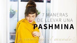 7 maneras de usar una bufandapashmina