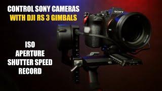 Control Sony Camera Functions On DJI RS 3 & 3 Pro Gimbal  ISO Aperture Shutter Speed  Tutorial