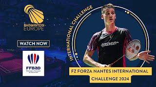 Semi Finals - Court 1 - FZ FORZA Nantes International Challenge 2024