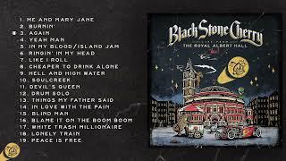 Black Stone Cherry - Live At The Royal Albert Hall Official Album Stream