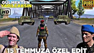 15 TEMMUZA ÖZEL EDİT  VİCTORU YIKMADAN KÖPRÜYÜ GEÇEMEZSİN  PUBG MOBİLE KOMİK MONTAJ