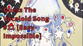 guess the vocaloid song #11 easy-impossible