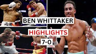 Ben Whittaker 7-0 Highlights & Knockouts