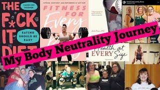 My Body Neutrality Journey