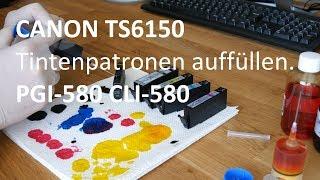 Canon TS6150 Druckerpatronen nachfüllen - CLI-581 PGI-580