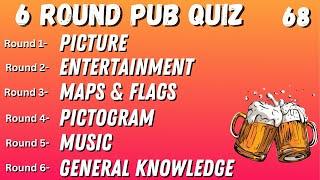 Virtual Pub Quiz 6 Rounds Picture Entertainment Maps & Flags Pictogram Music Gen Knowl No.68