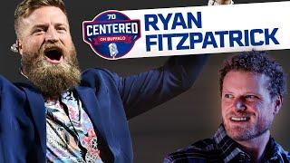 Ryan Fitzpatrick & Eric Wood  Centered on Buffalo Podcast