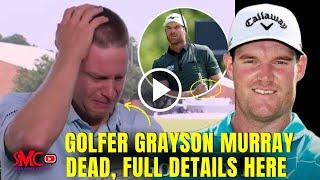 Grayson Murray Dead Pro Golfer Cause of Death Unbelievable Peter Malnati Cries on Live Interview
