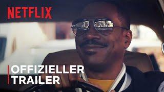Beverly Hills Cop Axel F  Offizieller Trailer  Netflix