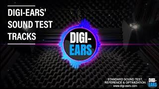 Digi-Ears Sound Test Tracks for Bluetooth Speakers - Stereo Treble Bass Mids & Vocal - V.2.1