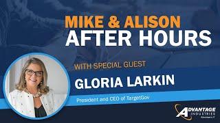 Gloria Larkin President & CEO TargetGov  Mike & Allison After Hours