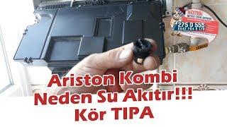 Ariston Kombi Neden Su Akıtır LÜTFEN KENDİNİZ DENEMEYİN