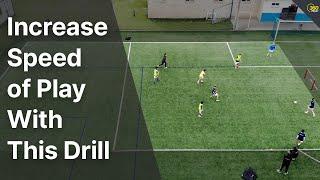 Use This Small Sided Game For Players To Think More Quickly