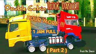 Truck Dance 1 jam Full +  1 Hour More Part-2 - Truk Oleng Joget Lucu Dj Tiktok viral Excavator