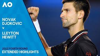 Novak Djokovic v Lleyton Hewitt Extended Highlights  Australian Open 2012 Fourth Round