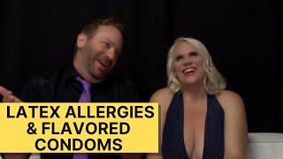 Latex Allergies and Flavored Condoms in The Lifestyle