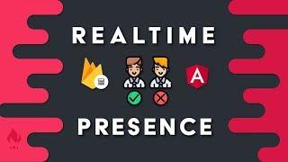 Realtime User Presence with Firebase & Angular - Online  Offline  Away