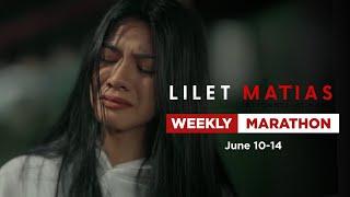 Lilet Matias Attorney-At-Law Weekly Marathon June 10-14 2024