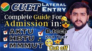 Lateral Entry Cutoff 2023  Admission Process in HBTU MMMUT and AKTU  CUET LEET #cuet2023