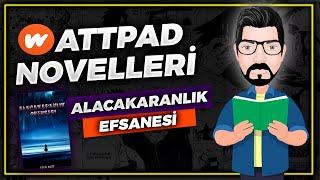 Yoake Mae no Zetsubō - Abonelerimin WATTPAD NOVELLERİNİ Okuyorum