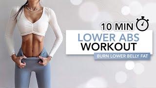 10 MIN LOWER ABS WORKOUT  Burn Stubborn Lower Belly Fat  Eylem Abaci