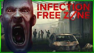 Infection Free Zone - Early Access - Trying To Establish An Infection Free Zone - Episode#1