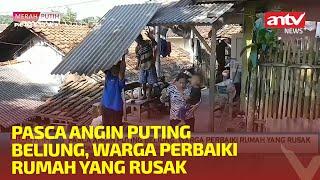 PASCA ANGIN PUTING BELIUNG WARGA PERBAIKI RUMAH YANG RUSAK  MERAH PUTIH PERISTIWA