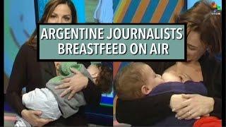Argentine Journalists Breastfeed on Air