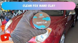 Clean Fox Nano Clay test