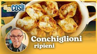 Conchiglioni ripieni - Si fa così  Chef BRUNO BARBIERI