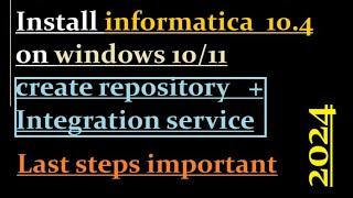 install informatica 10.4 on windows 11