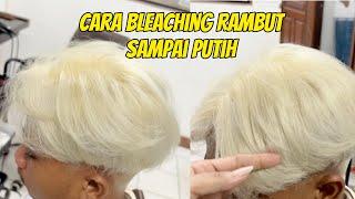 Cara membleaching rambut sampai putih