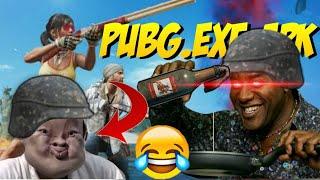 PUBG .EXE .APK   FUNNIEST MOMENTS EVER