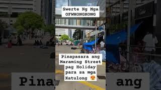 Swerte ng mga OFW Hong Kong #shortvideo #shorts #carahgwen #ofwhongkong #foryou