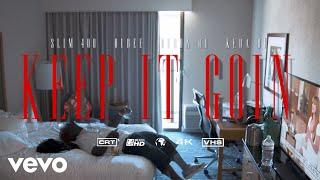 Slim 400 - Keep It Goin Official Video ft. Dubee Budda Ru Keda Ru