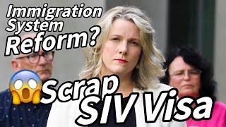 【Visa News】Scrap SIV $5M Investor Visa??? Australian Immigration Reform???