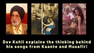 Dev Kohli Ji On Iconic Songs Maahi Ve & Saki Saki  Kaante  Musafir  Sunidhi Sukhwinder  Richa S