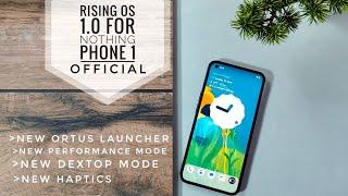 Rising OS 1.0 android 13 for nothing phone 1 amazing conversion of ricedroid