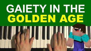 How To Play - Gaiety in the Golden Age Piano Tutorial Lesson