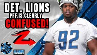 Detroit Lions News PFF Is Clearly Confused