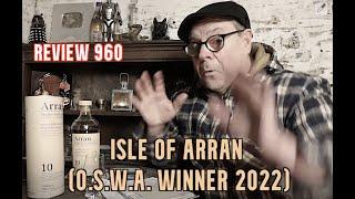 ralfy review 960 - Isle Of Arran 10yo @46%vol OSWA winner 2022