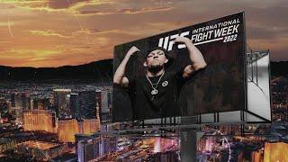 INTERNATIONAL FIGHT WEEK IN VEGAS 2022