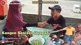 Komedi lucu lombok Muksin albawah semekot Kangen seninen dengan #muksinalbawah #