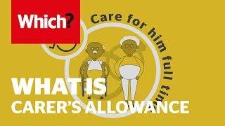 What is Carers Allowance?