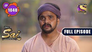Two Perspectives  Mere Sai - Ep 1040  Full Episode  5 January 2022
