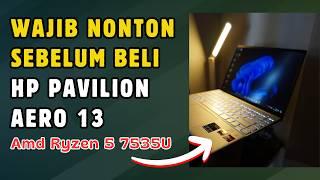 Rekomendasi Laptop Tipis Ringan dan Powerfull - HP Pavilion Aero 13 AMD Ryzen™ 5 7535U BE2001AU
