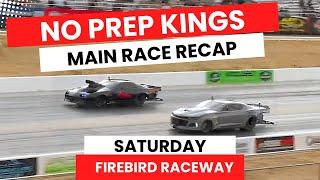 Street Outlaws No Prep Kings main race recap at Firebird Raceway 8-24-24 #race #npk #racer #racing