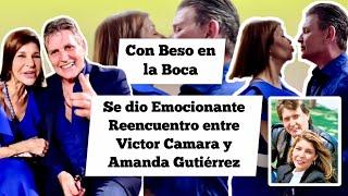 Con Beso en la Boca Se dio Emocionante Reencuentro entre Victor Camara y Amanda Gutiérrez